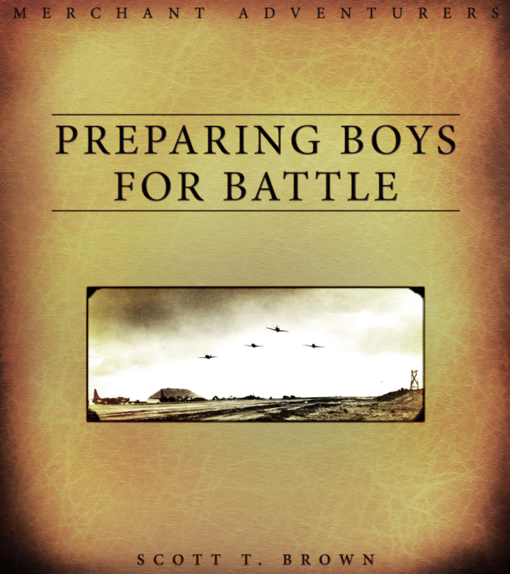 Preparing Boys for Battle